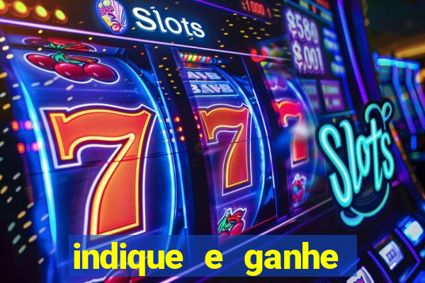 indique e ganhe vai de bet